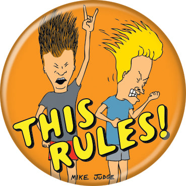 Beavis And Butt-Head This Rules 1.25 Inch Button
