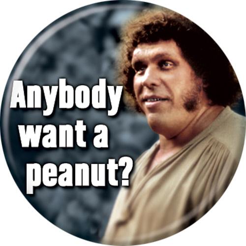 The Princess Bride Anybody Want A Peanut? 1.25 Inch Button