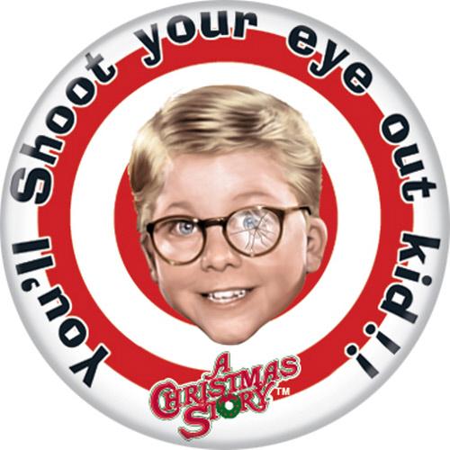 A Christmas Story Triple Dog Dare 1.25 Inch Button