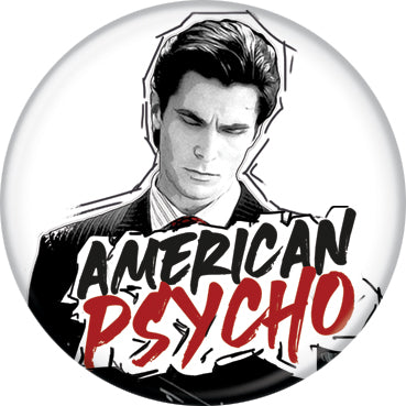 American Psycho™ Black and White Button 1.25