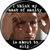 American Psycho™ Mask of Sanity Button 1.25