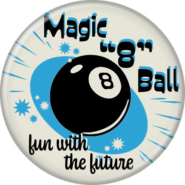 Magic 8 Ball® Fun with the Future Button 1.25" Round