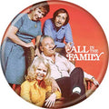All In The Family Cast 1.25 Inch Button